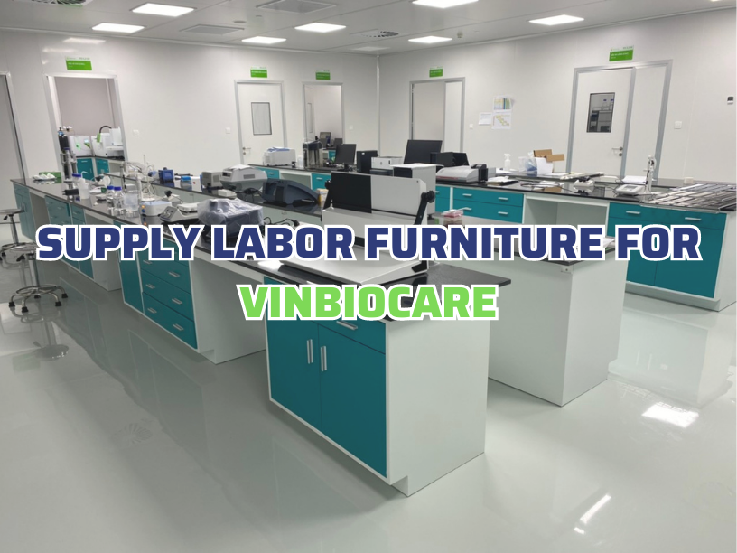Construction of lab furniture for Vinbiocare Company